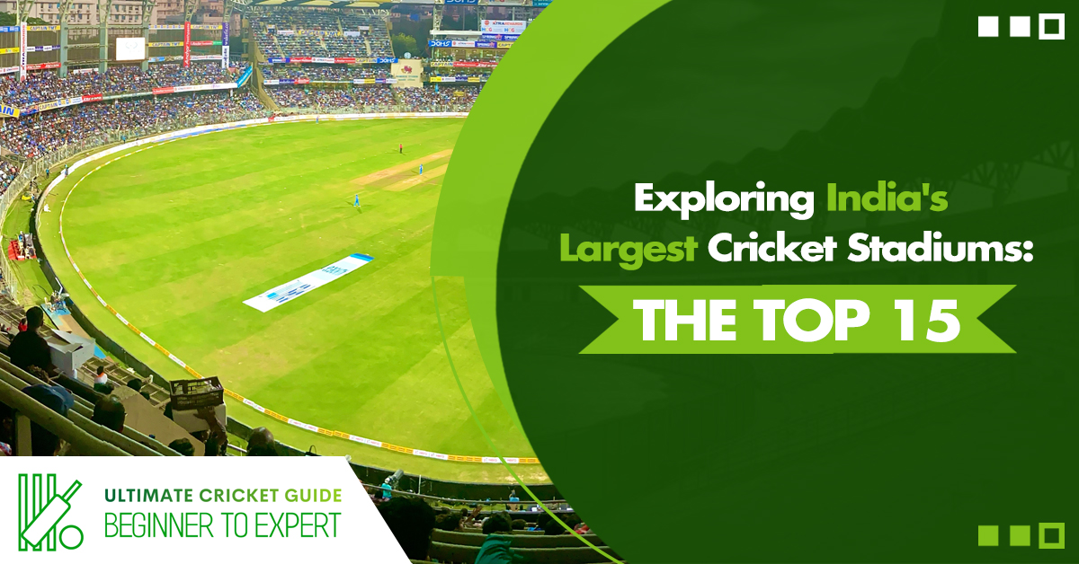 Indias Largest Cricket Stadiums The Top 15 8887